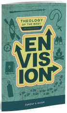 Envision: Theology of the Body for Middle School, Parent's Guide